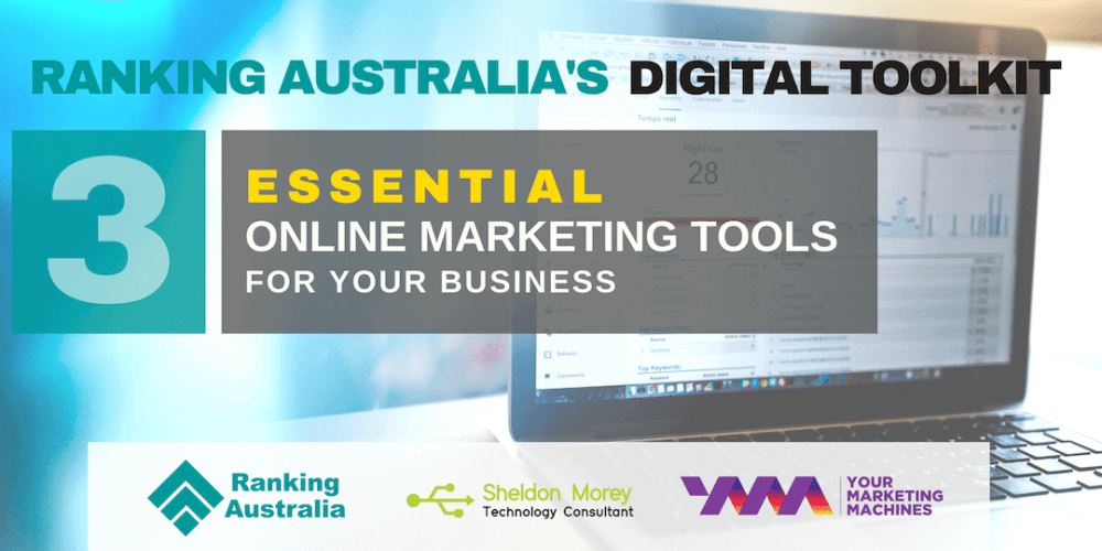 Digital Toolkit: 3 Essential Tools for Online Marketing