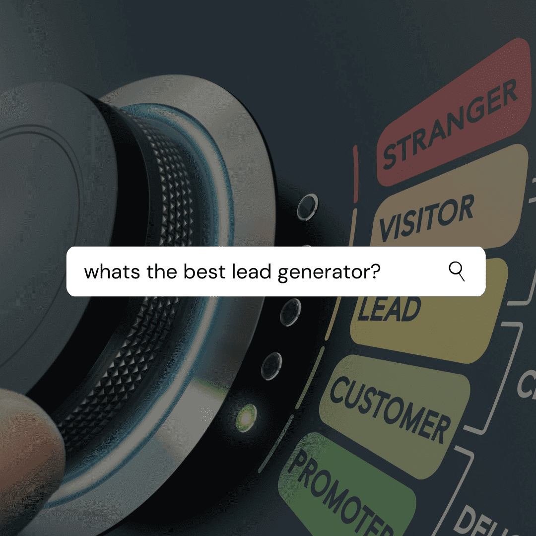 What's the Best Lead Generator?