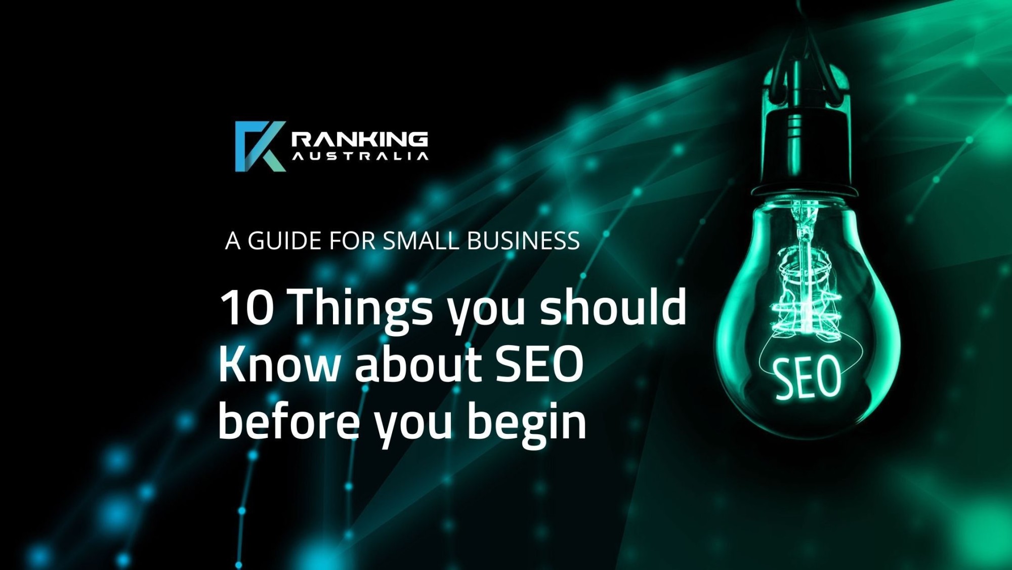 10 Things You Should Know Before Starting SEO